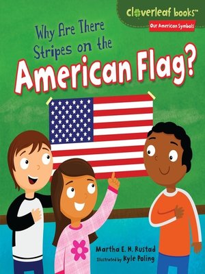 cover image of Why Are There Stripes on the American Flag?